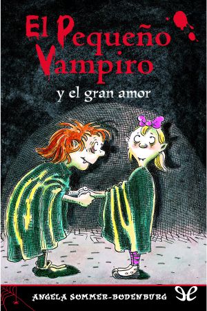 [Der kleine Vampir 05] • El pequeño vampiro y el gran amor